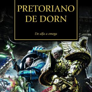 THE HORUS HERESY 39 PRETORIANO DE DORN - JOHN FRENCH