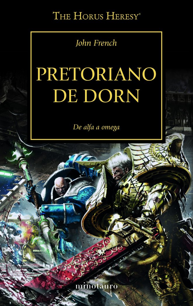 THE HORUS HERESY 39 PRETORIANO DE DORN - JOHN FRENCH