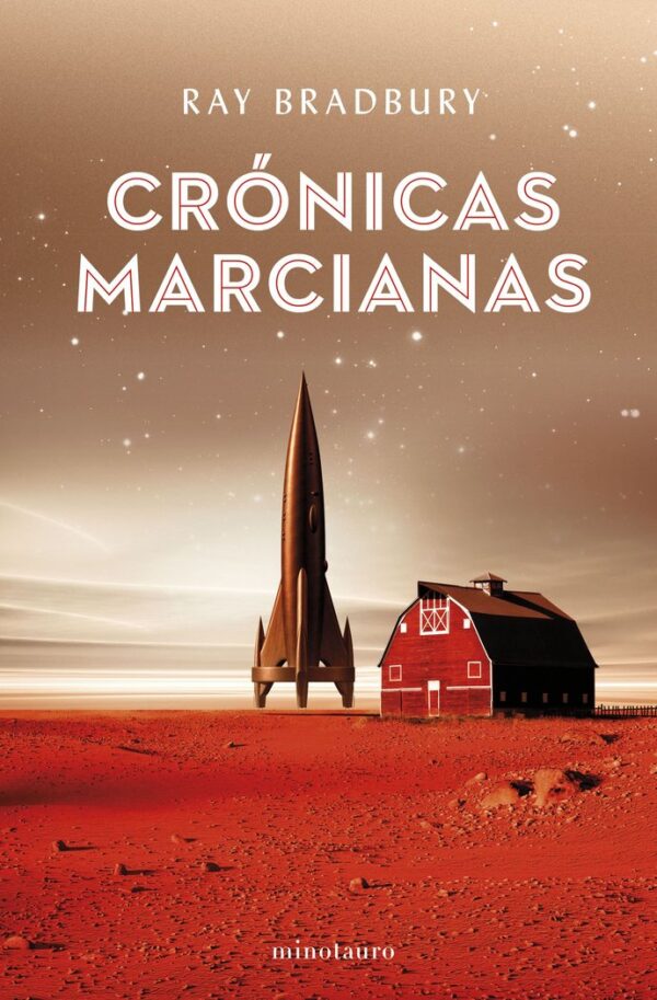 CRONICAS MARCIANAS - RAY BRADBURY