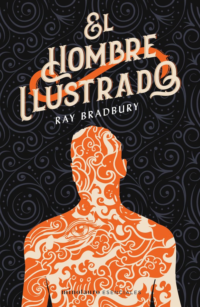 EL HOMBRE ILUSTRADO - RAY BRADBURY