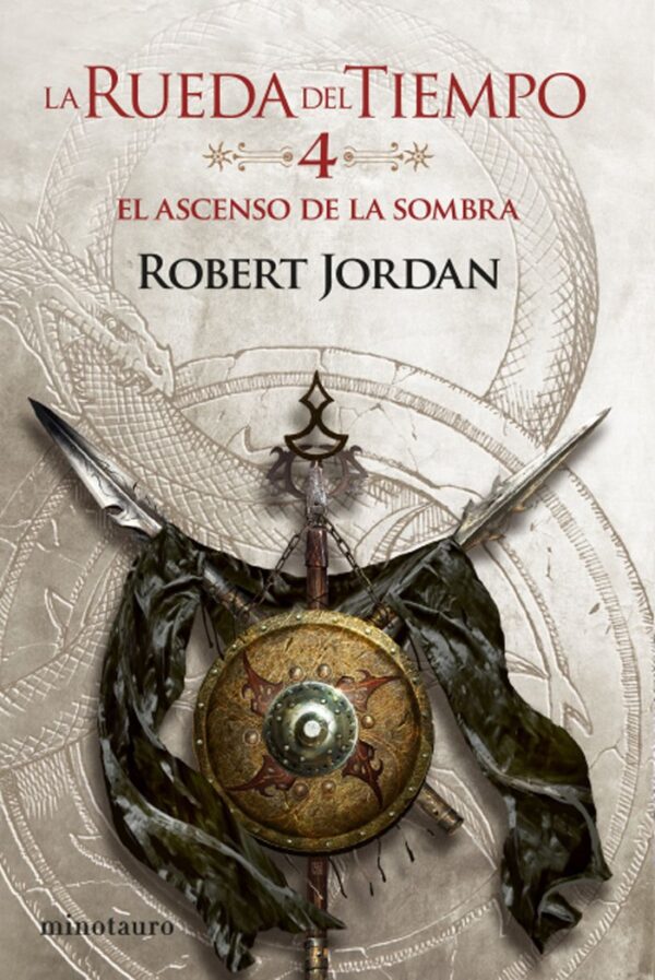 RUEDA DEL TIEMPO 04 EL ASCENSO DE LA SOMBRA - ROBERT JORDAN