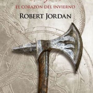 RUEDA DEL TIEMPO 09 EL CORAZON DEL INVIERNO - JORDAN,ROBERT