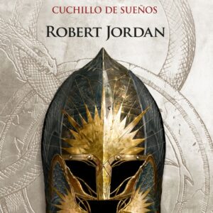 RUEDA DEL TIEMPO 11/14 CUCHILLO DE SUEÑOS - ROBERT JORDAN