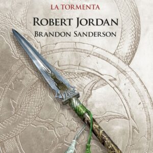 RUEDA DEL TIEMPO 12 LA TORMENTA - ROBERT JORDAN