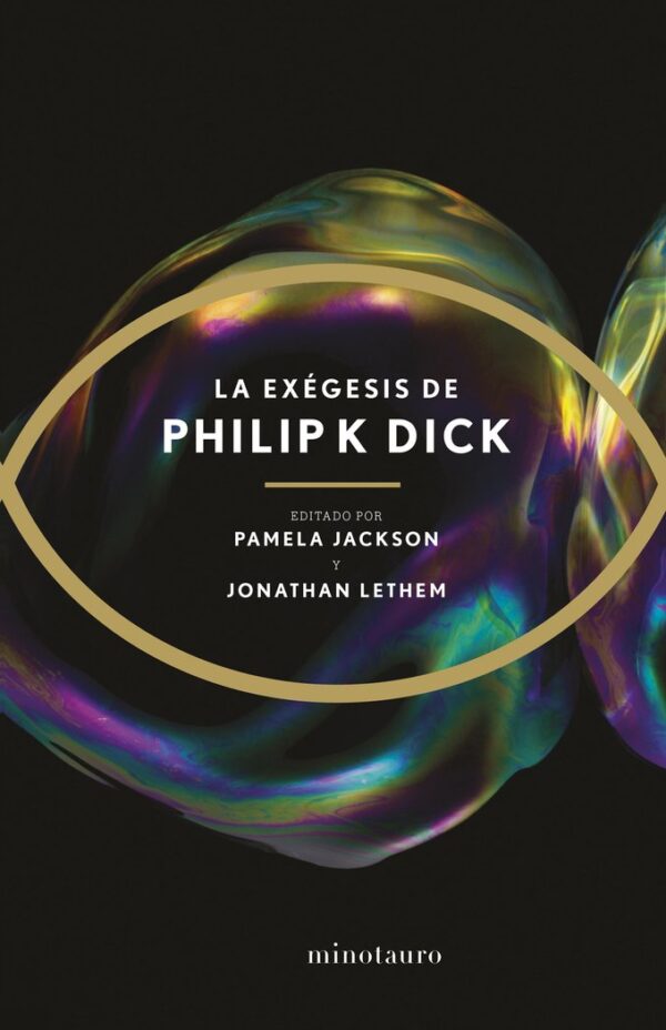 LA EXEGESIS - PHILIP K, DICK