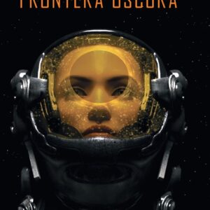 FRONTERA OSCURA PREMIO MINOTAURO 2020 - CABEZA ABUIN, SABINO