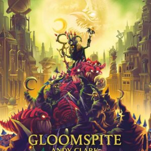 GLOOMSPITE - ANDY CLARK