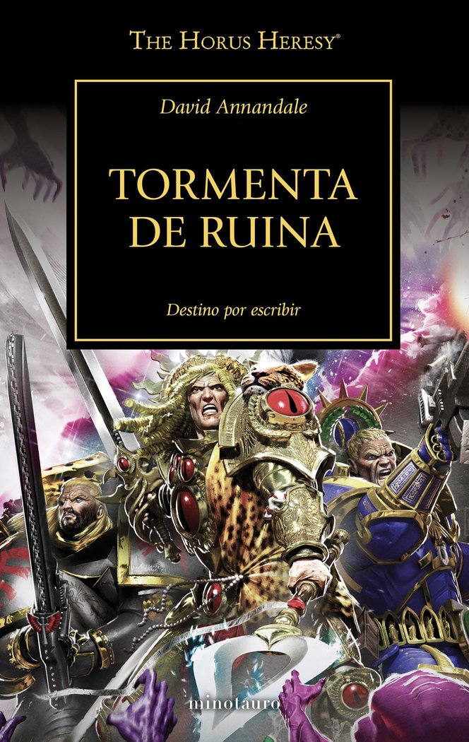THE HORUS HERESY 46 TORMENTA DE RUIN - DAVID ANNANDALE
