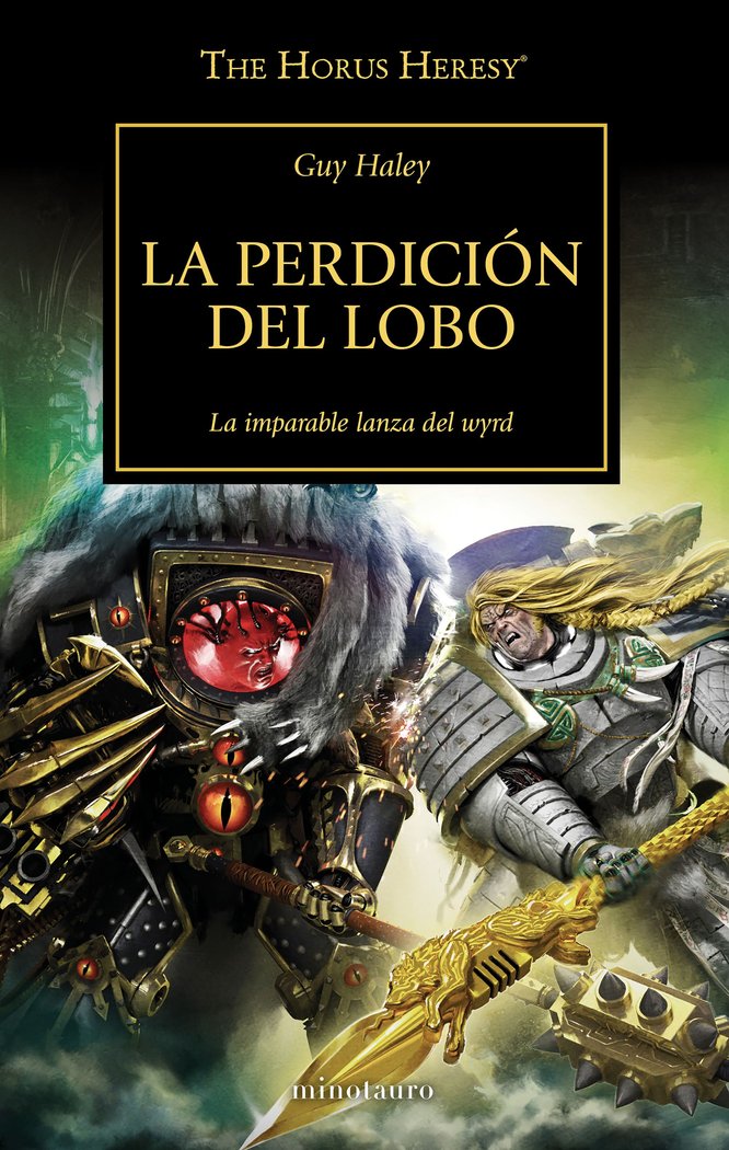 THE HORUS HERESY 49 LA PERDICION DEL LOBO - AA,VV,