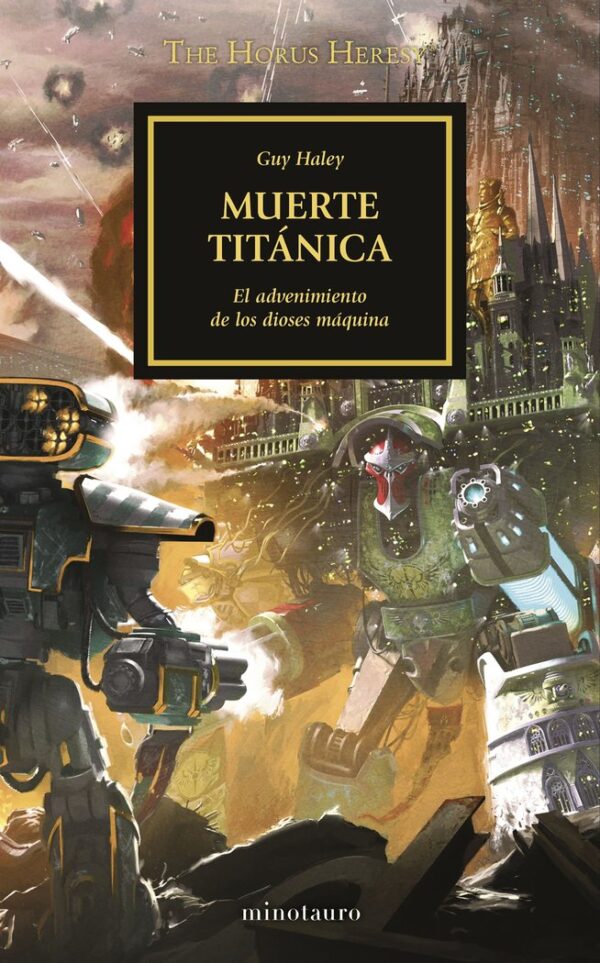 THE HORUS HERESY 53 MUERTE TITANICA - HALEY, GUY