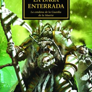 THE HORUS HERESY 54 LA DAGA ENTERRADA - JAMES SWALLOW