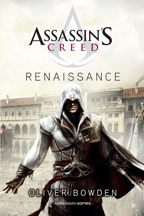 ASSASSINS CREED RENAISSANCE - OLIVER BOWDEN