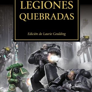THE HORUS HERESY 43 LEGIONES QUEBRADAS - VVAA