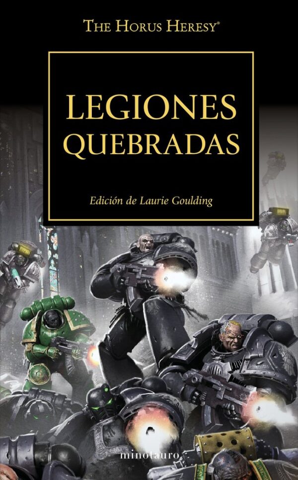 THE HORUS HERESY 43 LEGIONES QUEBRADAS - VVAA