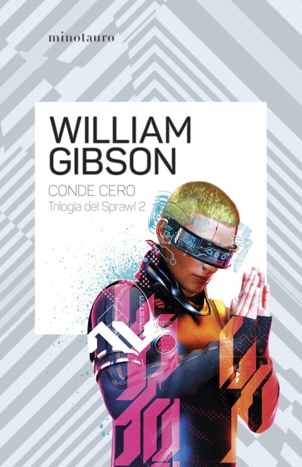 CONDE CERO 02/03 TRILOGIA DE SPRAWL - WILLIAM GIBSON