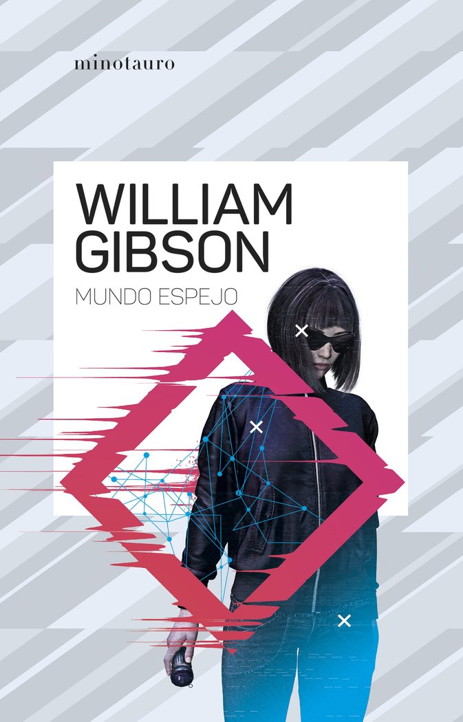 MUNDO ESPEJO - WILLIAM GIBSON