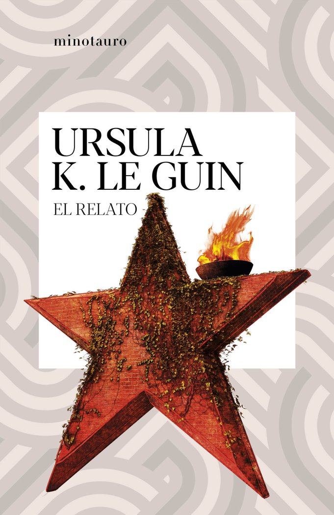 EL RELATO - URSULA K, LE GUIN