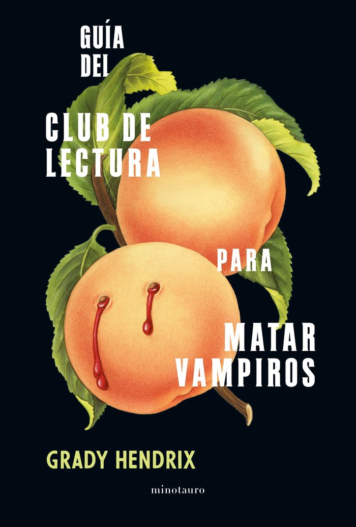 GUIA DEL CLUB DE LECTURA PARA MATAR VAMPIROS - GRADY HENDRIX