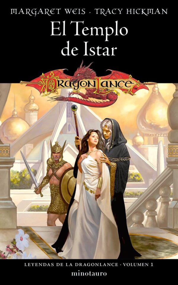 LEYENDAS DE LA DRAGONLANCE 1 EL TEMPLO DE ISTAR - MARGARET WEIS/TRACY HICKMAN