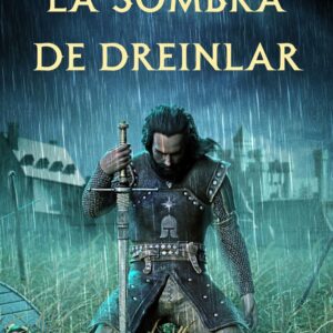 LA SOMBRA DE DREINLAR - TORELLO LOPEZ, BERNARD