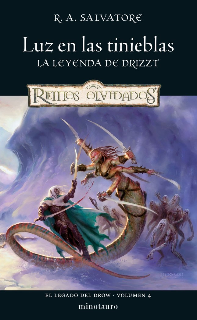 EL LEGADO DEL DROW 4 LUZ EN LAS TINIEBLAS - SALVATORE, R, A,