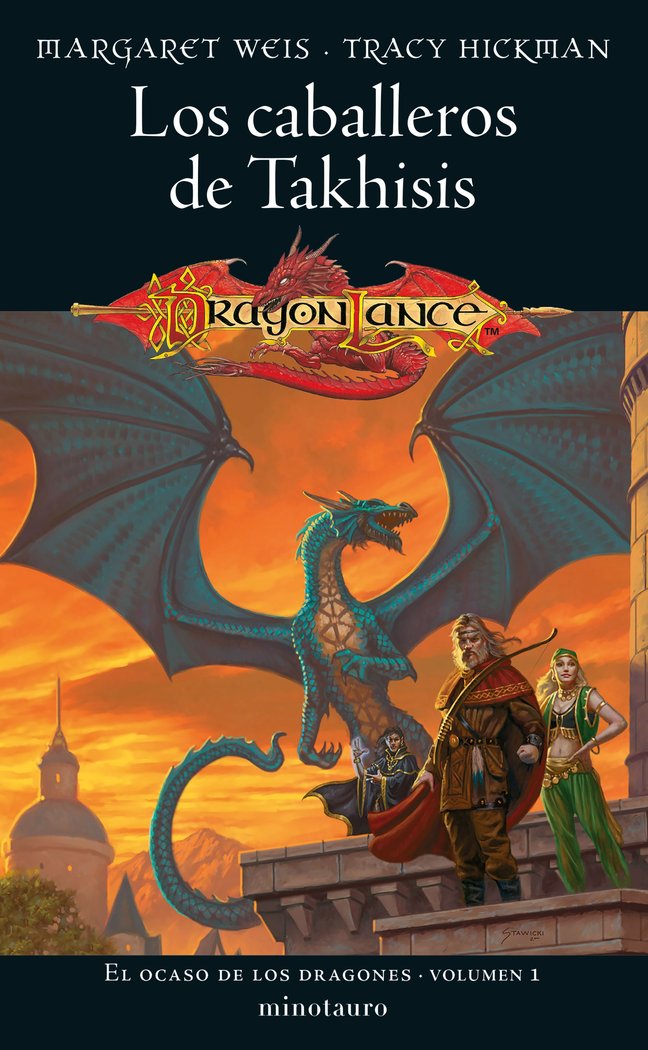 EL OCASO DE LOS DRAGONES 1 LOS CABALLEROS DE TAKHISIS - MARGARET WEIS/TRACY HICKMAN