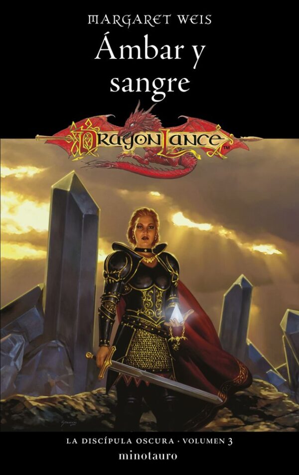 LA DISCIPULA OSCURA 3 AMBAR Y SANGRE - WEIS, MARGARET