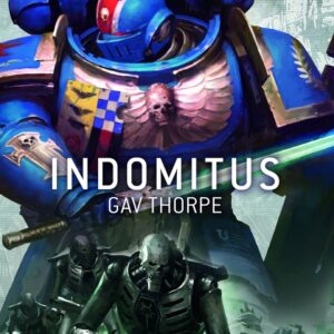 INDOMITUS - GAV THORPE