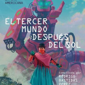 EL TERCER MUNDO DESPUES DEL SOL - AA,VV,