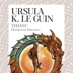 TEHANU - URSULA K LE GUIN