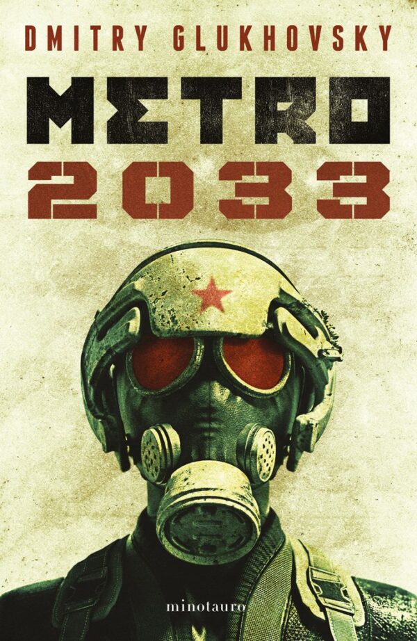 METRO 2033 NE - GLUKHOVSKY, DMITRY