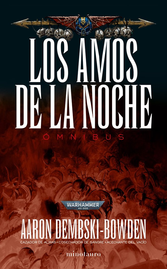 LOS AMOS DE LA NOCHE OMNIBUS - AARON DEMBSKI-BOWDEN