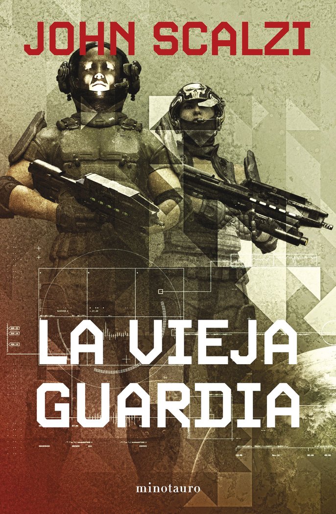LA VIEJA GUARDIA 01/06 - SCALZI, JOHN