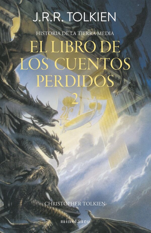 Hª TIERRA MEDIA 2 EL LIBRO DE LOS CUENTOS PERDIDOS 2 - TOLKIEN, J, R, R,