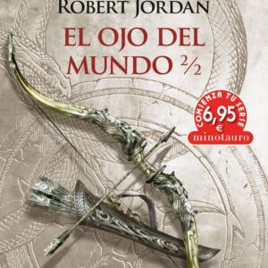CTS LA RUEDA DEL TIEMPO 2/2 EL OJO DEL MUNDO - ROBERT JORDAN