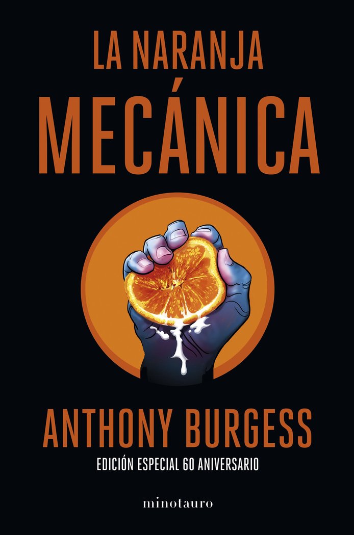 LA NARANJA MECANICA (T) ED,ESPECIAL - ANTHONY BURGESS