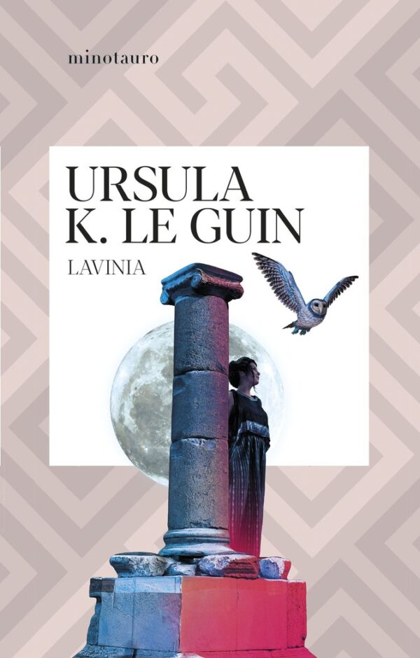 LAVINIA - LE GUIN, URSULA K,