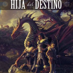 DESTINOS 1 HIJA DEL DESTINO - MARGARET WEIS/TRACY HICKMAN