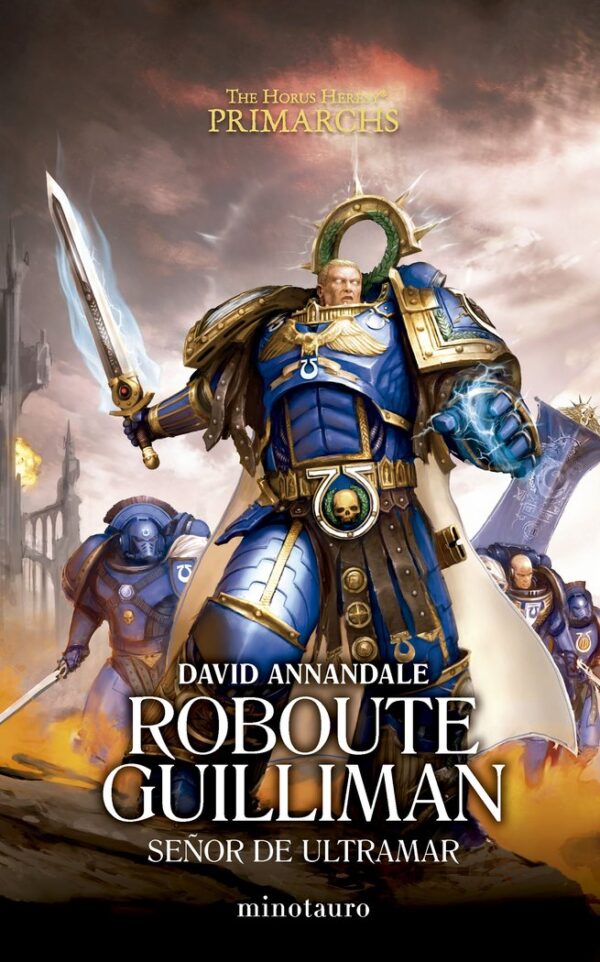PRIMARCHS 1 ROBOUTE GUILLIMAN SEÑOR DE ULTRAMAR - ANNANDALE, DAVID