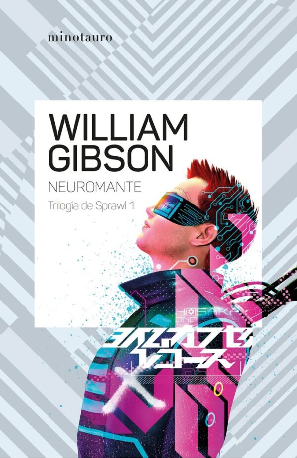 NEUROMANTE 1 TRILOGIA DE SPRAWL NE - WILLIAM GIBSON