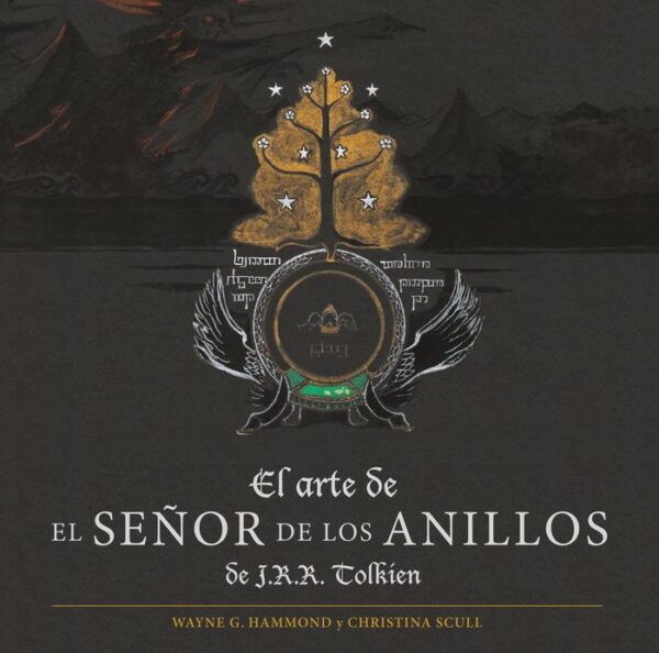 EL ARTE DE EL SEÑOR DE LOS ANILLOS DE J R R, TOLKIEN - TOLKIEN, J, R, R,