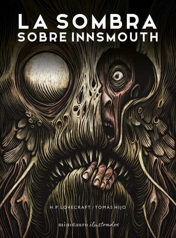 LA SOMBRA SOBRE INNSMOUTH - H, P, LOVECRAFT, TOMAS HIJO