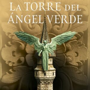 AÑORANZAS Y PESARES 04/04 LA TORRE DEL ANGEL VERDE - WILLIAMS, TAD