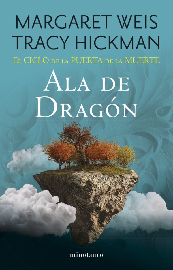 EL CICLO DE LA PUERTA DE LA MUERTE 1 ALA DE DRAGON - WEIS / TRACY HICKMAN, MARGARET