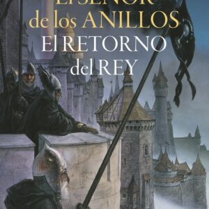 EL SEÑOR DE LOS ANILLOS 3 EL RETORNO DEL REY ED,REVISADA - J R R TOLKIEN