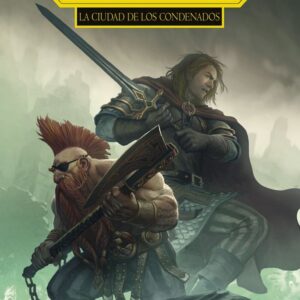 LAS AVENTURAS DE GOTREK Y FELIX LA CIUDAD DE LOS CONDENADOS - GUYMER, DAVID
