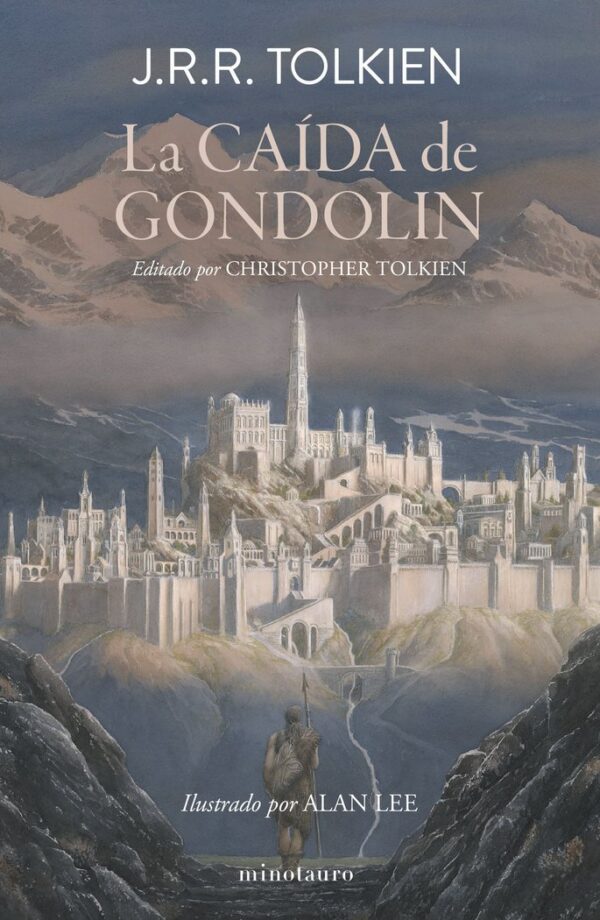 LA CAIDA DE GONDOLIN - TOLKIEN, J, R, R,