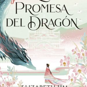 SEIS GRULLAS 2 LA PROMESA DEL DRAGON - LIM, ELIZABETH
