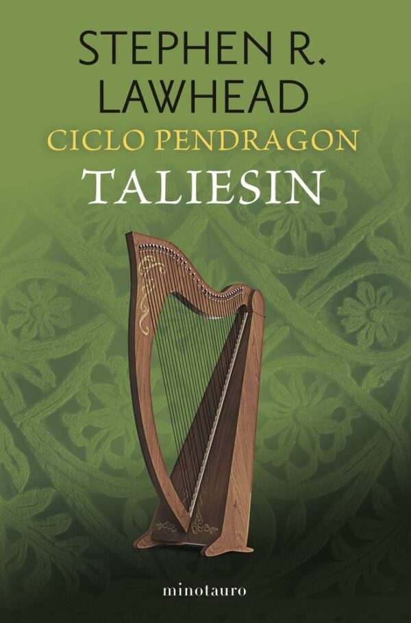 CICLO PENDRAGON 1 TALIESIN - LAWHEAD, STEPHEN R,