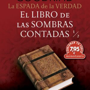 CTS LA ESPADA DE LA VERDAD 1 EL LIBRO DE LAS SOMBRAS CON - GOODKIND, TERRY